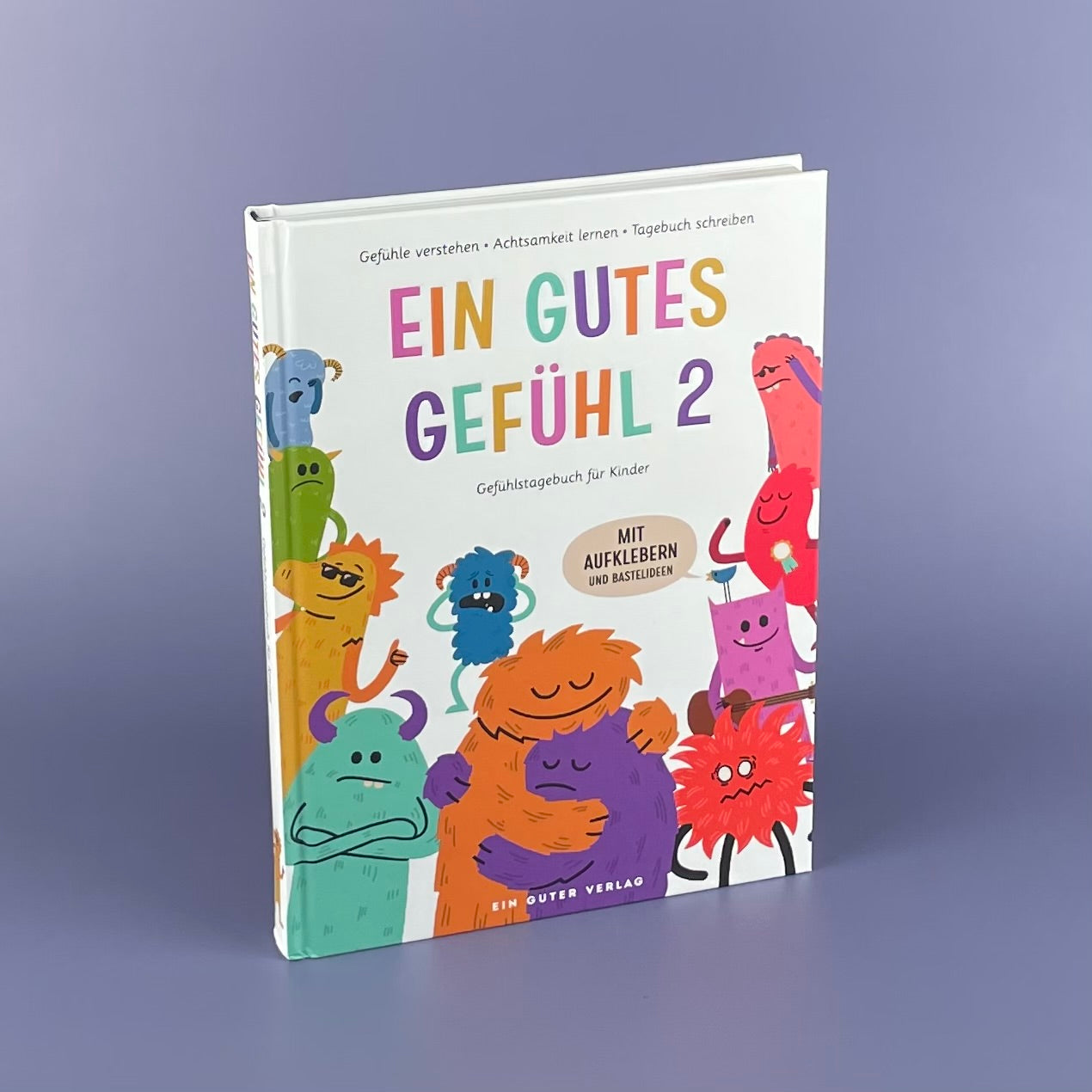 Ein gutes Gefühl 2 I Gefühlstagebuch für Kinder