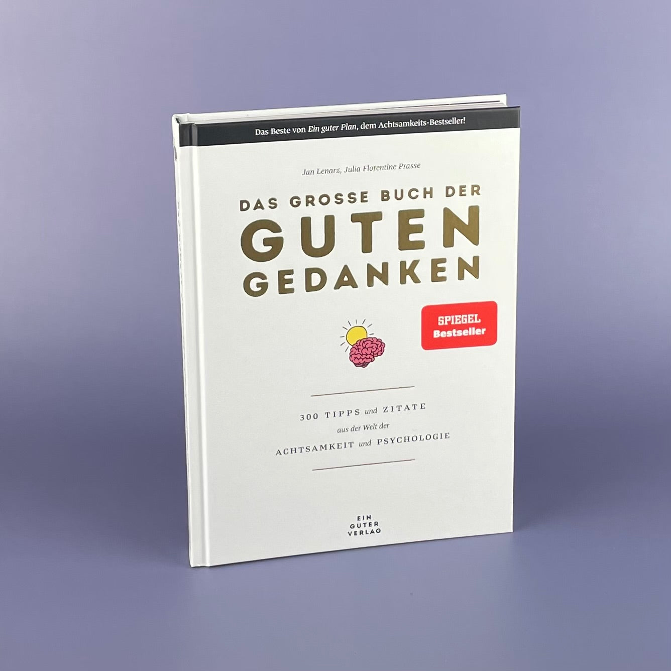 Das große Buch der guten Gedanken